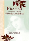 Image for Prayer Through Eyes of Women of the Bible
