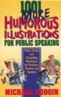 Image for 1001 more humorous illustrations for public speaking