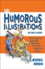 Image for 1002 Humorous Illustrations for Public Speaking: Fresh, Timely, Compelling Illustrations for Preachers, Teachers, and Speakers