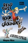 Image for Read this book or you&#39;re grounded: a secret guide to surviving home