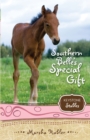 Image for Southern Belle&#39;s Special Gift : bk. 3