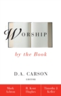 Image for Worship by the book