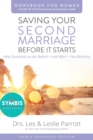 Image for Saving Your Second Marriage Before It Starts Workbook for Women Updated