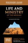 Image for Life and Ministry of the Messiah Discovery Guide