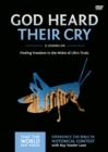 Image for God Heard Their Cry Video Study : Finding Freedom in the Midst of Life&#39;s Trials