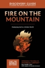 Image for Fire on the mountain  : displaying God to a broken world
