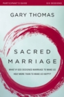 Image for Sacred marriage participant&#39;s guide: what if god designed marriage to make us holy more than to make us happy?