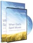 Image for When God&#39;s Spirit Moves Participant&#39;s Guide with DVD