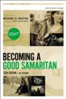 Image for Start Becoming a Good Samaritan Teen Edition Participant&#39;s Guide : Six Sessions