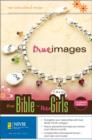 Image for NIV True Images : The Bible for Teen Girls