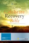 Image for Celebrate Recovery Bible, Large Print