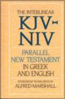 Image for Interlinear KJV-NIV Parallel New Testament in Greek and English