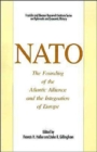 Image for NATO: The Founding of the Atlantic Alliance and the Integration of Europe