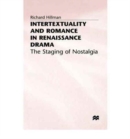 Image for Intertextuality and Romance in Renaissance Drama
