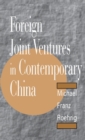 Image for Foreign Joint Ventures in Contemporary China