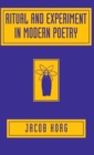 Image for Ritual and Experiment in Modern Poetry
