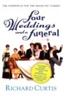 Image for Four Weddings and a Funeral : Three Appendices and a Screenplay