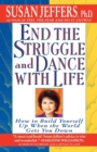 Image for End the Struggle and Dance with Life