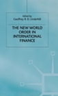 Image for The New World Order in International Finance