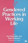 Image for Gendered Practices in Working Life