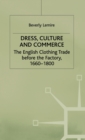 Image for Dress, Culture and Commerce