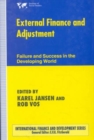 Image for External Finance and Adjustment : Failure and Success in the Developing World