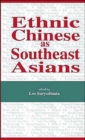 Image for Ethnic Chinese As Southeast Asians
