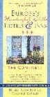 Image for Europe&#39;s wonderful little hotels &amp; inns 1999  : the Continent