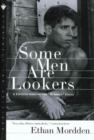 Image for Some Men Are Lookers: A Continuation of the &quot;Buddies&quot; Cycle