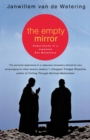 Image for The Empty Mirror: Experiences in a Japanese Zen Monastery