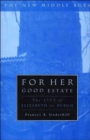 Image for For Her Good Estate : The Life of Elizabeth de Burgh