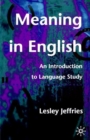 Image for Meaning in English : An Introduction to Language Study