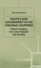 Image for Politics and Government in the Visegrad Countries : Poland, Hungary, the Czech Republic and Slovakia