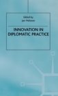 Image for Innovation in Diplomatic Practice