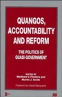 Image for Quangos, Accountability and Reform : The Politics of Quasi-Government