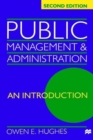 Image for Public Management and Administration : An Introduction