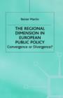 Image for The Regional Dimension in European Public Policy
