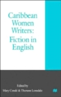 Image for Caribbean Women Writers : Fiction in English