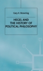 Image for Hegel and the History of Political Philosophy