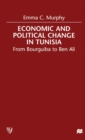 Image for Economic and Political change in Tunisia : From Bourguiba to Ben Ali