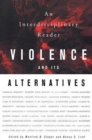Image for Violence and its Alternatives