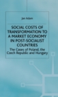 Image for Social Costs of Transformation to a Market Economy in Post-Socialist Countries