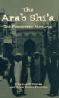 Image for Arab Shi&#39;a : The Forgotten Muslims