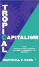 Image for Tropical Capitalism