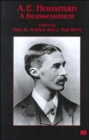 Image for A. E. Housman : A Reassessment