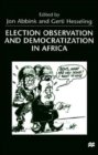Image for Election Observation and Democratization in Africa