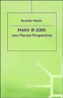Image for Marx@2000 : Late Marxist Perspectives