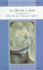 Image for The Book of Job : Why Do the Innocent Suffer?