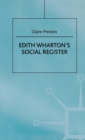 Image for Edith Wharton&#39;s Social Register : Fictions and Contexts