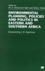 Image for Environmental Planning, Policies and Politics in Eastern and Southern Africa